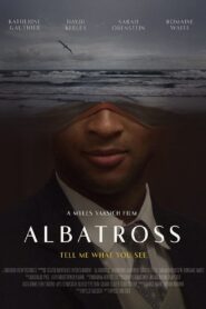 فيلم الدراما Albatross 2022 مترجم