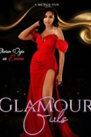فيلم الدراما Glamour Girls 2022 مترجم