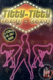فيلم Titty Titty Gang Bang 2005 للكبار فقط اون لاين