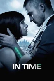 فيلم In Time 2011 مترجم اون لاين