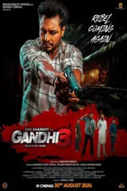 فيلم Gandhi 3 2024 مترجم اون لاين