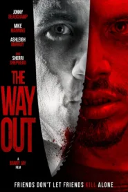 فيلم The Way Out 2022 مترجم اون لاين
