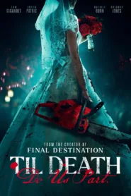 فيلم Til Death Do Us Part 2023 مترجم اون لاين