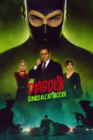 فيلم Diabolik: Ginko Attacks 2022 مترجم اون لاين