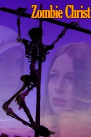 فيلم Zombie Christ 2010 للكبار فقط اون لاين