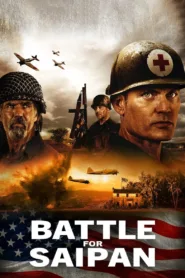 فيلم Battle for Saipan 2022 مترجم اون لاين