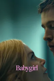 فيلم Babygirl 2024 مترجم اون لاين