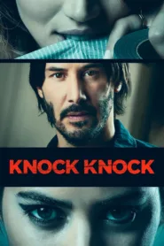 فيلم Knock Knock 2015 مترجم اون لاين