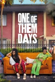 فيلم One of Them Days 2025 مترجم اون لاين