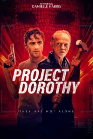 فيلم Project Dorothy 2024 مترجم اون لاين
