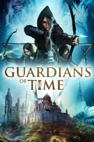 فيلم Guardians of Time 2022 مترجم