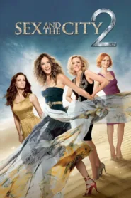 فيلم Sex and the City 2 2010 مترجم اون لاين