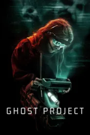 فيلم Ghost Project 2023 مترجم اون لاين