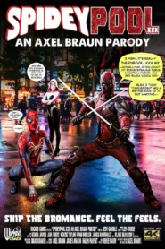 فيلم Spideypool XXX: An Axel Braun Parody 2022 للكبار فقط اون لاين