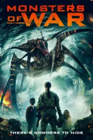 فيلم Monsters of War 2021 مترجم اونلاين HD