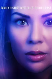 فيلم Family History Mysteries: Buried Past 2023 مترجم اون لاين HD