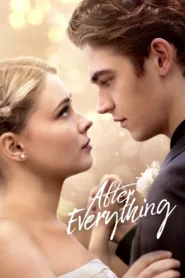 فيلم After Everything 2023 مترجم اون لاين