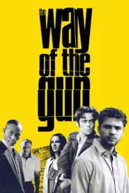 فيلم The Way of the Gun 2000 مترجم اون لاين