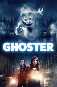 شاهد فيلم Ghoster 2022 مترجم اون لاين