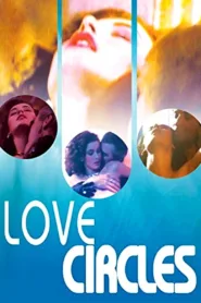 فيلم Love Circles 1985 للكبار فقط اون لاين