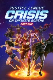فيلم Justice League: Crisis on Infinite Earths Part One 2024 مترجم اون لاين